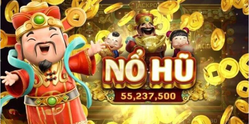 Tổng hợp các thể loại nổ hũ ăn tiền hay nhất